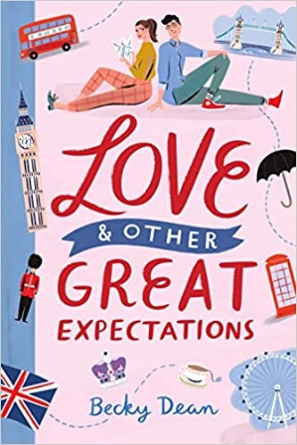 Book cover for Love and Other Great Expectations by Becky Dean