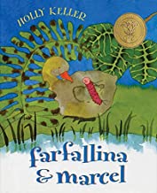 cover art for the book Farfallina and Marcel, by Holly Keller, featuring a cartoon gosling and caterpillar