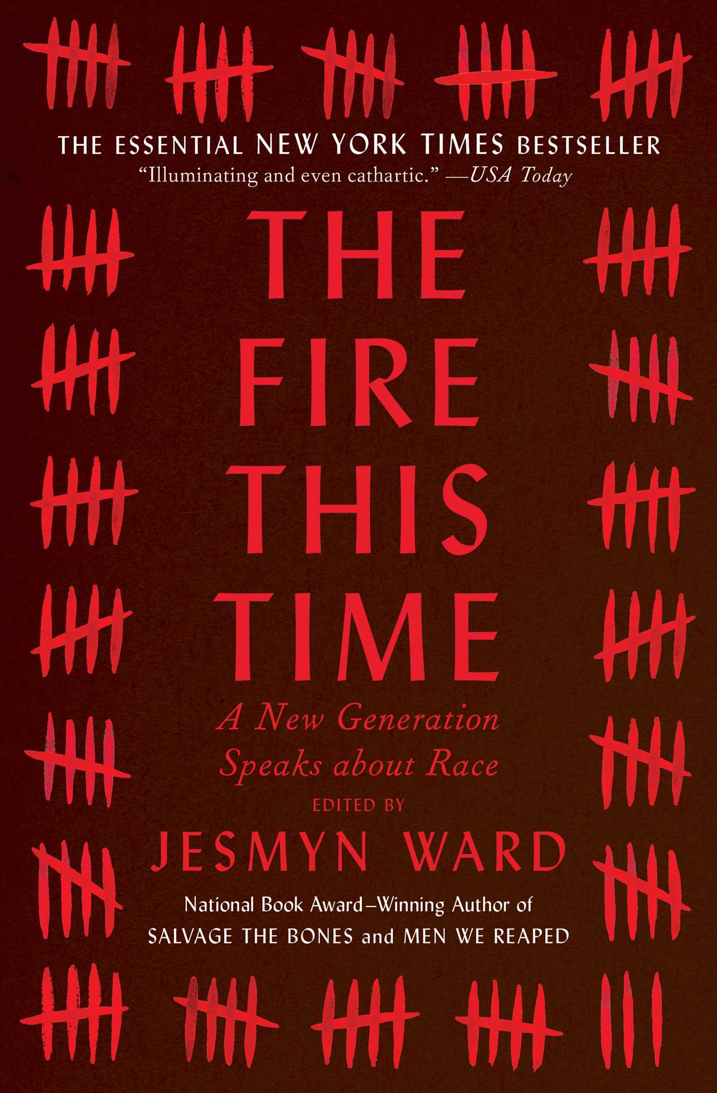 Image of the book cover of The Fire This Time by Jesmyn Ward. Dark maroon/red background with red tick marks all around the border. The title of the book is also red and goes down the middle of the cover.