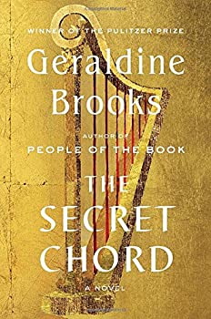 book cover for secret chord by geraldine brooks