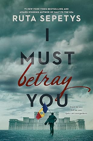 book cover of I must betray you