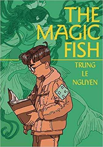 book cover for The Magic Fish by Trung Le Nguyen, boy reading a book on the cover